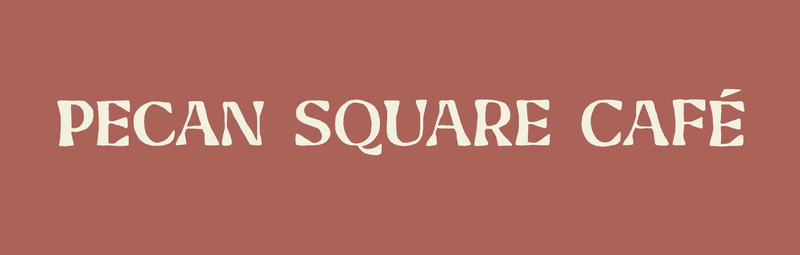 Pecan Square Cafe